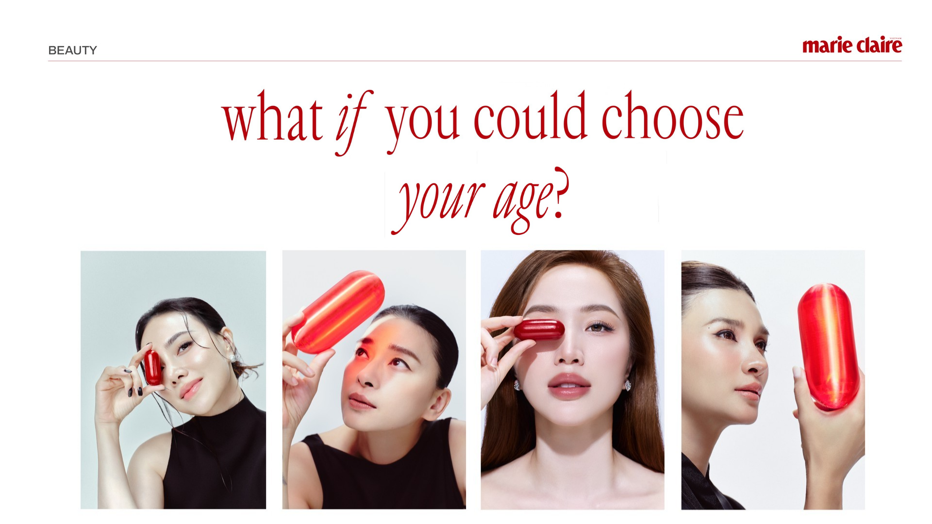 Marie Claire Vietnam x Lancôme - What if you could choose your age?